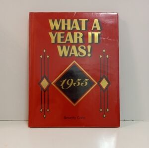 What A Year It Was 1955! Brand New Book in Shrink Wrap. Makes a great gift!